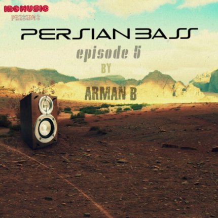 Persian Bass - Episode 05
