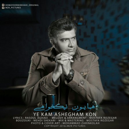 Ye Kam Ashegham Kon