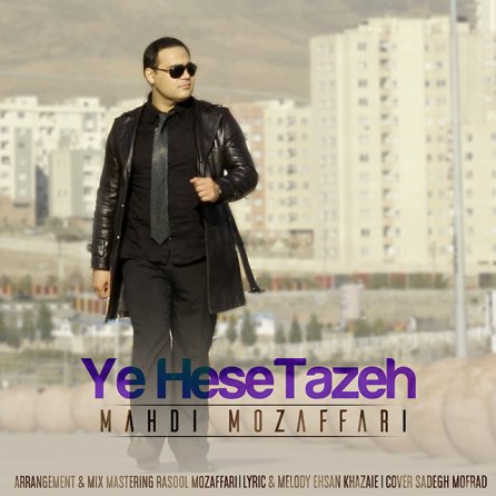 Ye Hese Tazeh