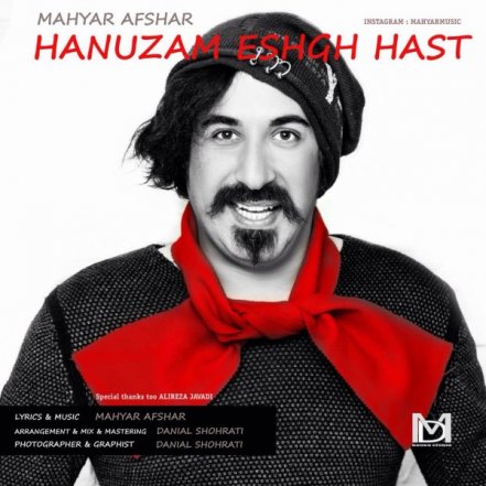 Hanuzam Eshgh Hast