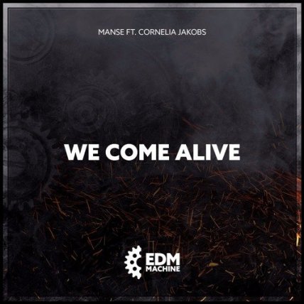 We Come Alive