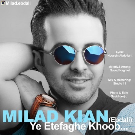 Ye Etefaghe Khoob