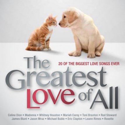 Greatest Love of All - 2014