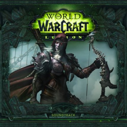World of Warcraft Legion - Original Game Soundtrack