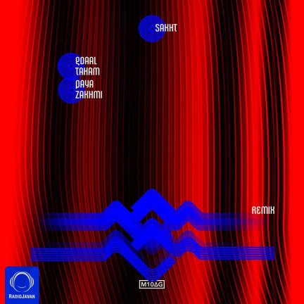Sakht - Remix