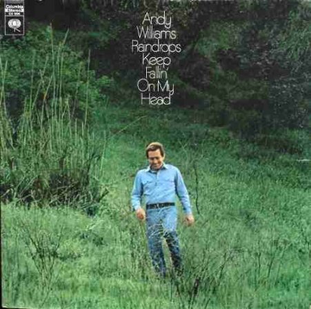 Raindrops Keep Fallin On My Head - 1969