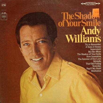 The Shadow Of Your Smile - 1966