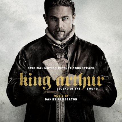 King Arthur Legend of the Sword