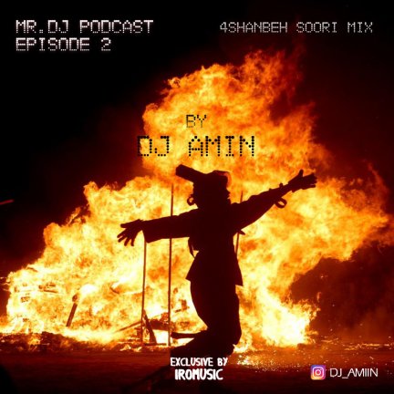 Mr. Dj Podcast - Edpisode 2 - 4Shanbeh Soori Mix