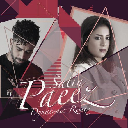 Paeez - Dynatonic Remix