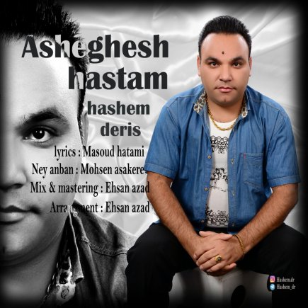 Asheghesh Hastam