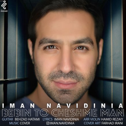 Bebin To Cheshme Man