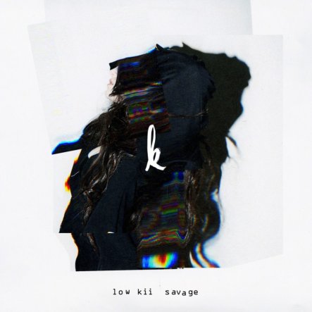 Low Kii Savage - EP