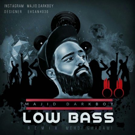 Low Bass - Remix