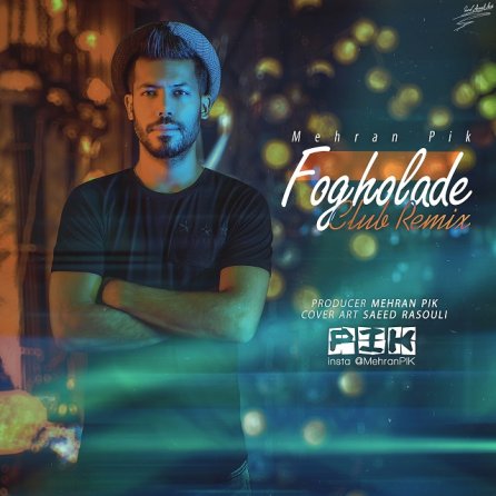 Fogholade - Club Remix