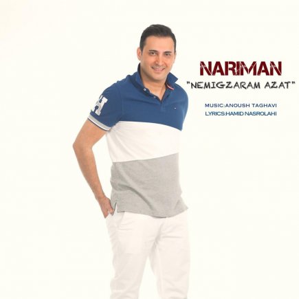 Nemigzaram Azat