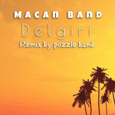 Delgiri - Remix