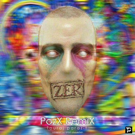Zer - PozX Remix