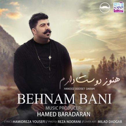 Hanooz Dooset Daram