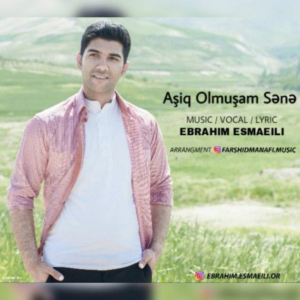 Ashig Olmusham Sana