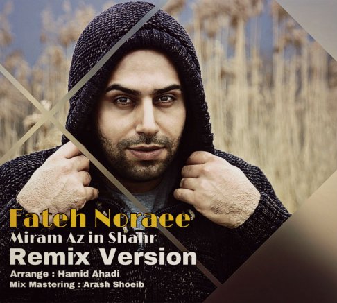 Miram Az In Shahr - Remix