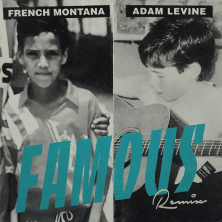 Famous - Remix