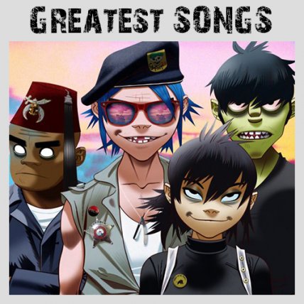 Greatest Songs - 2018
