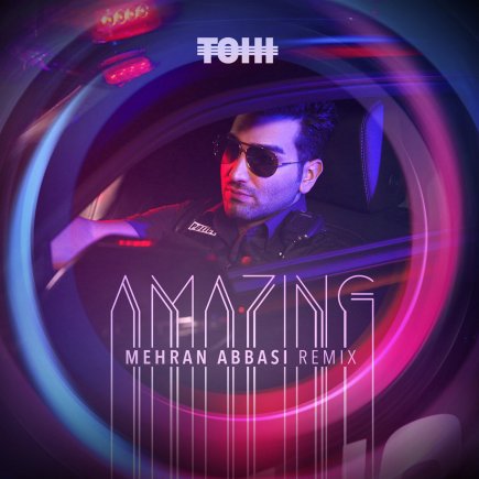 Amazing - Mehran Abbasi Remix