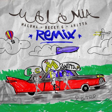 Mala Mia - Remix