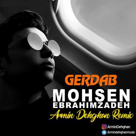 Gerdab - Armin Dehghan Remix