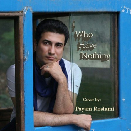 I Who Have Nothing