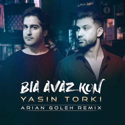 Bia Avaz Kon - Arian Goleh Remix