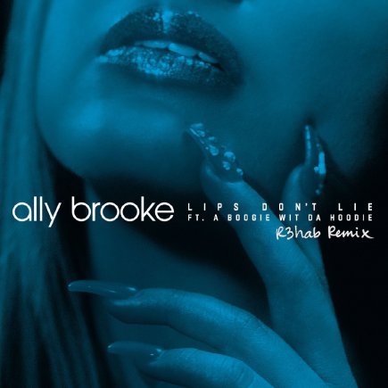 Lips Dont Lie - R3HAB Remix