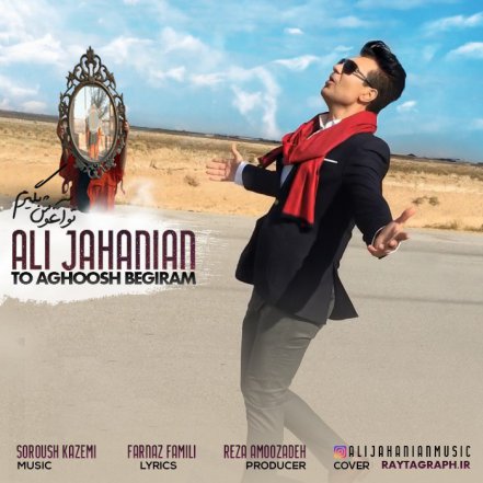 To Aghoosh Begiram