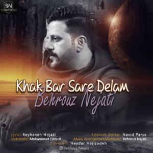 Khak Bar Sare Delam