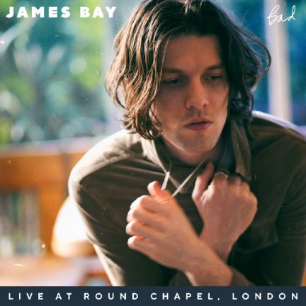 Bad - Live At Round Chapel London