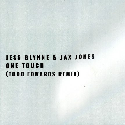 One Touch - Todd Edwards Remix