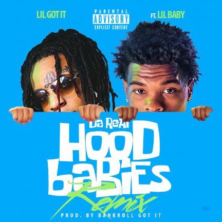 Da Real HoodBabies - Remix