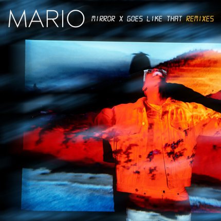 Mirror X Goes Like That - Remixes