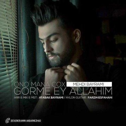 Ono Mana Cox Gorme Ey Allahim