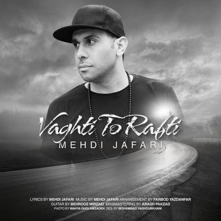 Vaghti To Rafti