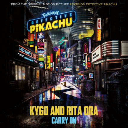Carry On - From The Original Motion Picture Detective Pikachu