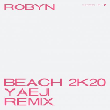 Beach2k20 - Yaeji Remix