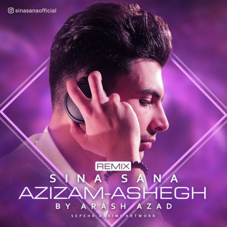 Azizam And Ashegh - Remix