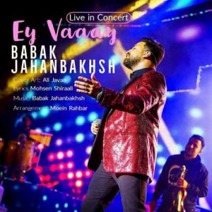 Ey Vaay - Live In Concert