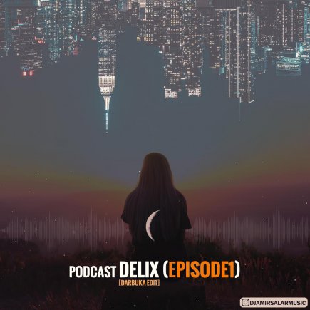 DELIX - Episode 01
