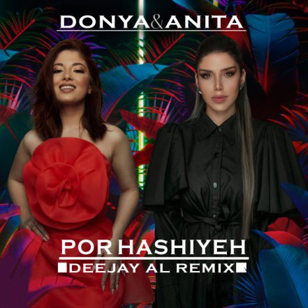 Por Hashiyeh - Deejay Al Remix