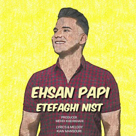 Etefaghi Nist