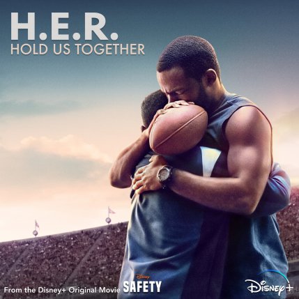 Hold Us Together - From The Disney Original Motion Picture Safety