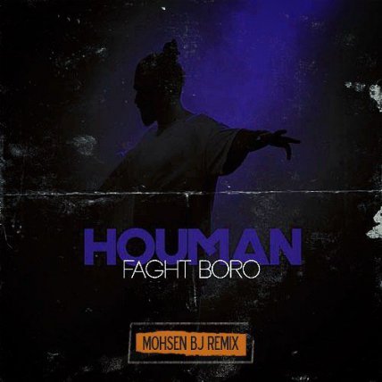 Faghat Boro - Mohsen BJ Remix